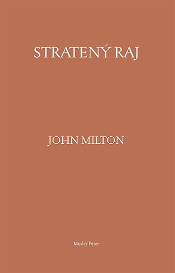 John Milton: Stratený raj (Modrý Peter, 2020)